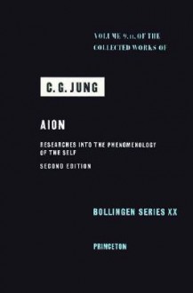 Aion (Collected Works 9ii) - C.G. Jung, R.F.C. Hull