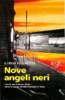 Nove angeli neri - Carlo Formenti