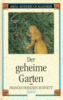 The Secret Garden - Frances Hodgson Burnett, Jenny Pereira