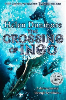 The Crossing of Ingo - Helen Dunmore