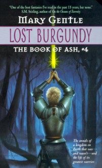 Lost Burgundy - Mary Gentle