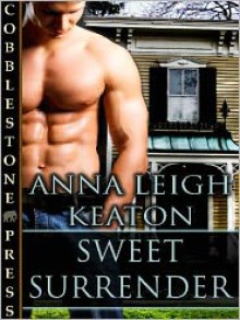 Sweet Surrender - Anna Leigh Keaton