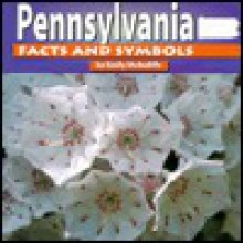 Pennsylvania Facts and Symbols - Emily McAuliffe