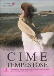 Cime tempestose - Emily Brontë