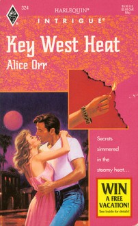 Key West Heat - Alice Orr