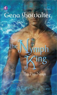 Raja Para Nymph (The Nymph King ) - Gena Showalter