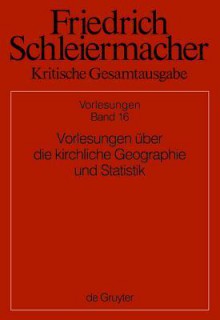 Vorlesungen Uber Die Kirchliche Geographie Und Statistik - Simon Gerber