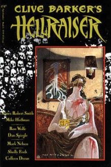 Clive Barker's Hellraiser: Book 5 - Clive Barker, James Robert Smith, Mike Hoffman, Ron Wolfe, Dan Spiegle, Mark Nelson, Sholly Fisch, Colleen Doran