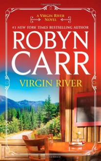 Virgin River - Robyn Carr