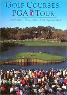 Golf Courses of the PGA Tour - George Peper