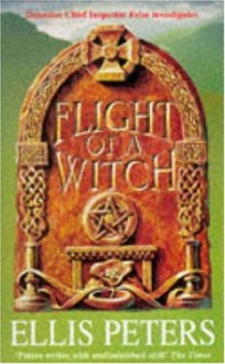 Flight of a Witch - Ellis Peters