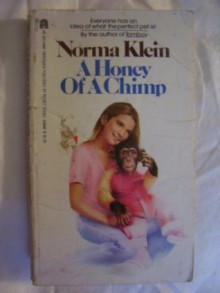 A Honey of a Chimp - Norma Klein