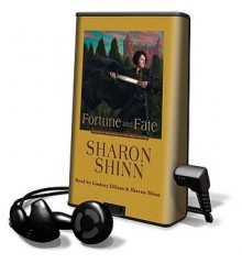 Fortune and Fate - Sharon Shinn