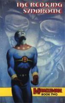 Miracleman Book Two: The Red King Syndrome - Alan Moore, Garry Leach