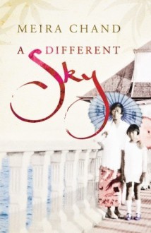 A Different Sky - Meira Chand