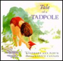 Tale of a Tadpole - Barbara Ann Porte