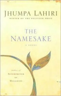 The Namesake - Jhumpa Lahiri