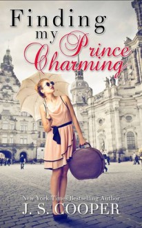 Finding My Prince Charming - J.S. Cooper