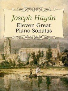 Eleven Great Piano Sonatas - Joseph Haydn