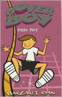 Fizzy Feet: Book 1 (Hover Boy Series) - Margaret Ryan