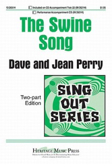 The Swine Song - Dave Perry, Jean Perry