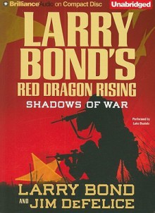 Shadows of War - Luke Daniels, Larry Bond