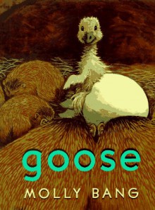 Goose - Molly Bang