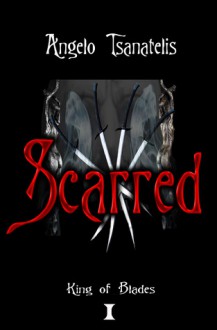 Scarred - Angelo Tsanatelis