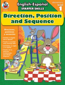 English-Espanol Starter Skills, Direction, Position, and Sequence (Spanish Edition) - School Specialty Publishing, Frank Schaffer Publications