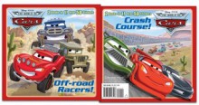 Off-road Racers!/Crash Course! (Disney/Pixar Cars) - Frank Berrios, Walt Disney Company