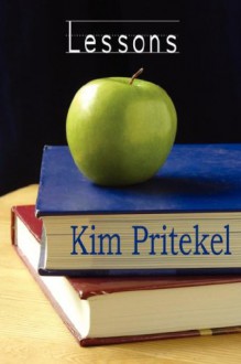 Lessons - Kim Pritekel