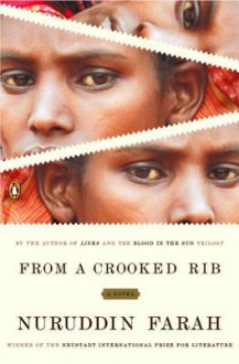 From a Crooked Rib - Nuruddin Farah