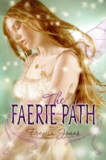 The Faerie Path - Allan Frewin Jones