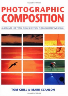 Photographic Composition - Tom Grill;Mark Scanlon