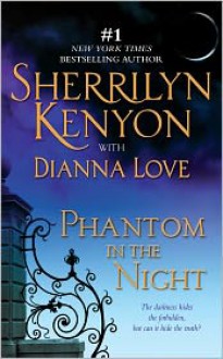 Phantom in the Night - Sherrilyn Kenyon, Dianna Love