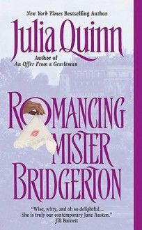 Romancing Mister Bridgerton - Julia Quinn