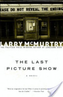 The Last Picture Show - Larry McMurtry