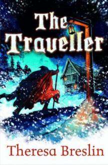 The Traveller - Theresa Breslin