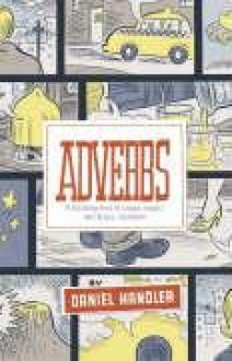 Adverbs - Daniel Handler