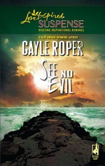 See No Evil - Gayle Roper