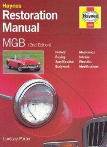 MGB Restoration Manual - Lindsay Porter