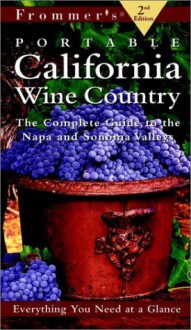 Frommer's Portable California Wine Country - Frommer's, Matthew R. Poole