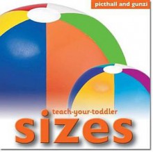 Teach-Your-Toddler Sizes. Chez Picthall - Chez Picthall