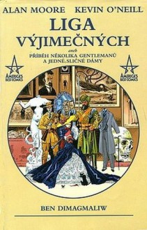 Liga výjimečných aneb Příběh několika gentlemanů a jedné sličné dámy - Viktor Janiš, Alan Moore, Kevin O'Neill