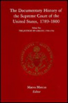 The Documentary History of the Supreme Court of the United States, 1789-1800: Volume 2 - James M. Buchanan, James Perry