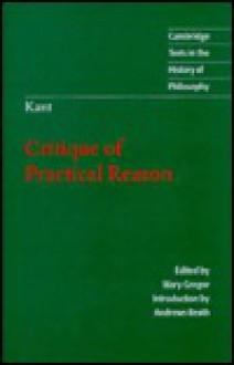 Critique Of Practical Reason (hardback) - Immanuel Kant