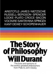 The Story of Philosophy (School Binding) - Will Durant