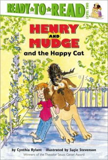 Henry and Mudge and the Happy Cat - Cynthia Rylant, Suçie Stevenson