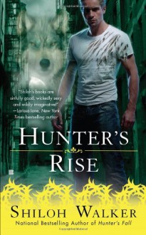 Hunter's Rise - Shiloh Walker