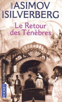 Le Retour des Ténèbres - Isaac Asimov, George Barlow